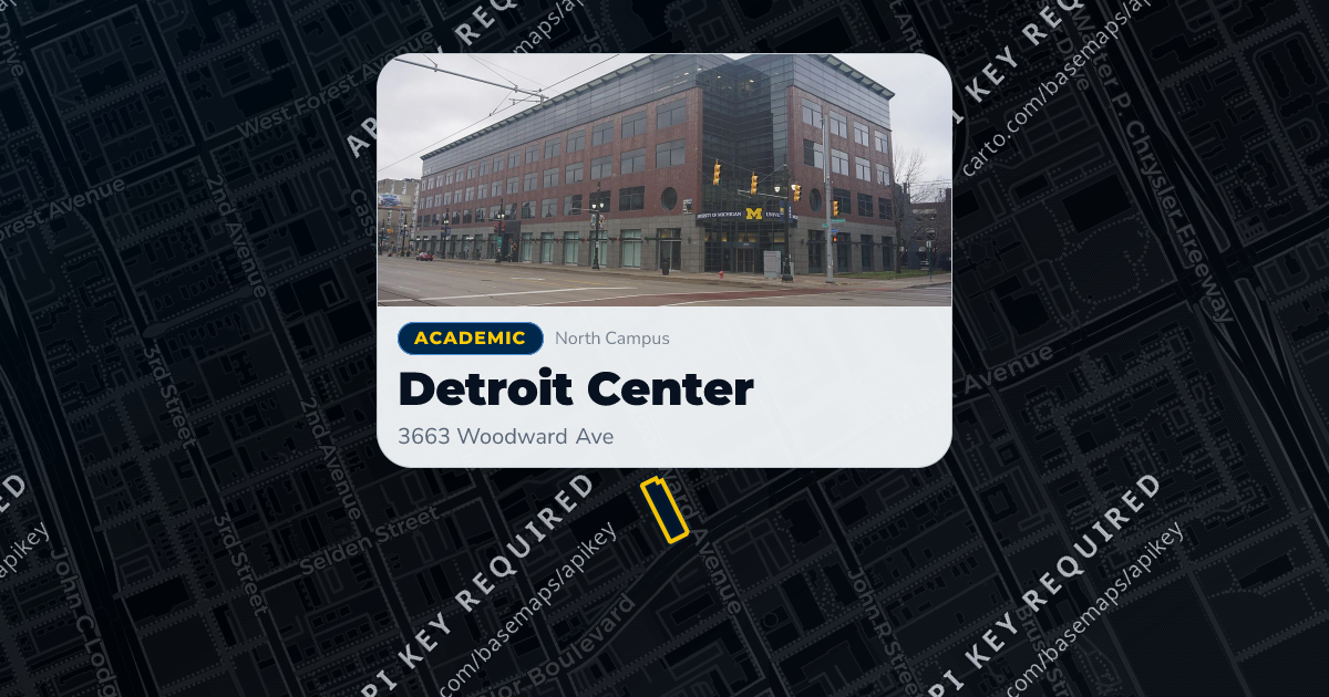 Detroit Center | MGuide UMich