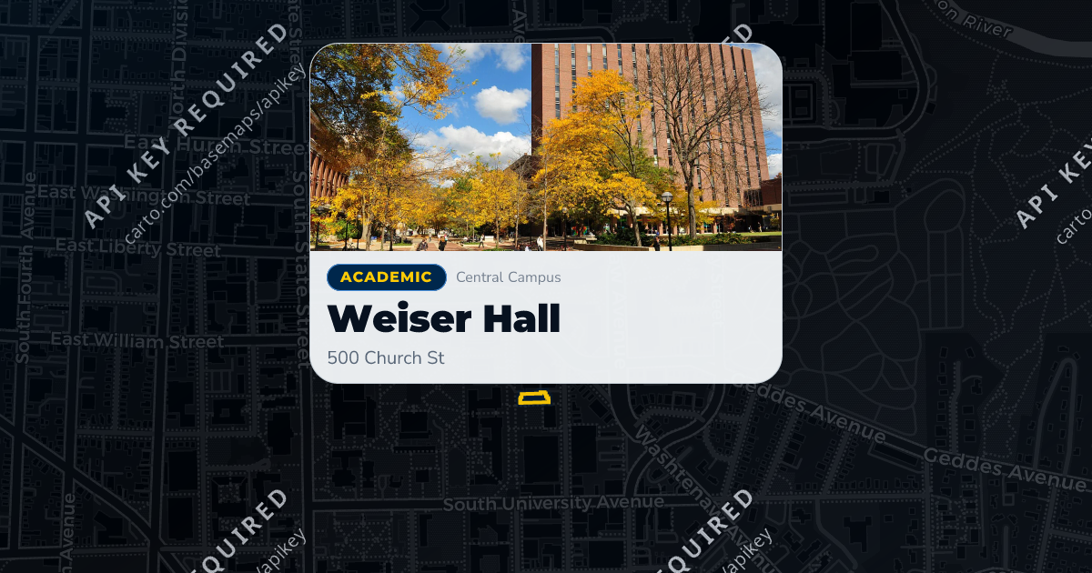 Weiser Hall (WEIS) | MGuide UMich