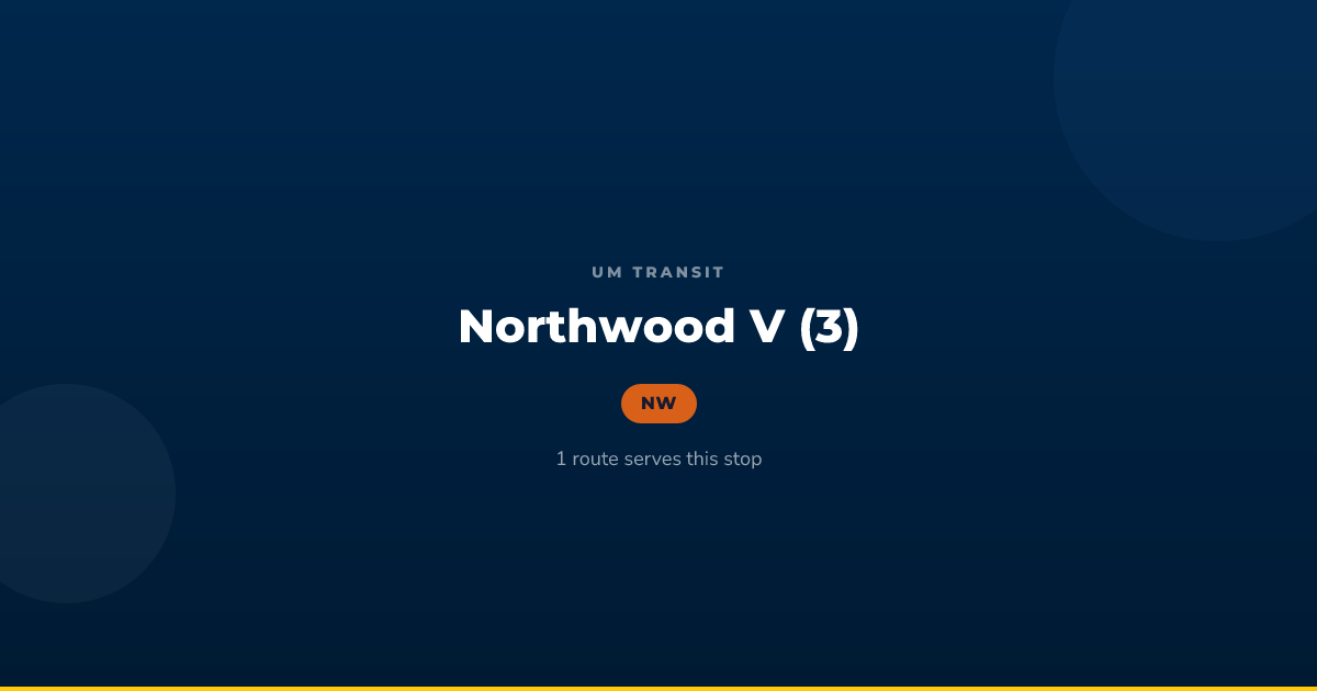 Northwood V (3) Bus Stop — MGuide